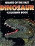 Giants of the Past Dinosaur Coloring Book