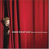 Come What May