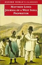 Journal of a West India Proprietor (Oxford World's Classics)