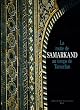 La route de Samarkand au temps de Tamerlan
