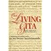 Living Gita: The Complete Bhagavad Gita A Commentary for Modern Readers