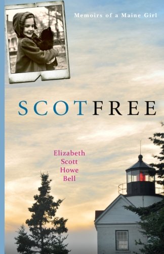 scot free memoirs of a maine girl