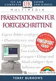 Präsentationen für Fortgeschrittene . Fit am Computer, clever und schnell