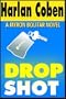Drop Shot (A Myron Bolitar Novel)