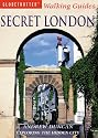 Secret London (Globetrotter Walking Guides)