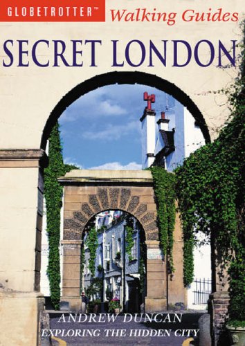City Travel Guides Discounted  Books : Secret London (Globetrotter Walking Guides)
