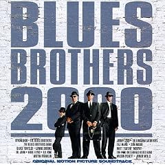 The Blues Brothers 2000 (Bof)