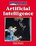 Artificial Intelligence (The Lucent Library of Science & Technology)