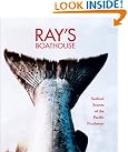 Ray's Boathouse: Seafood...