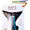 Ray's Boathouse: Seafood Secrets of the Pacific Northwest