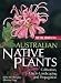 Books : Australian Native Plants: Cultivation, Use in Landscaping and Propagation