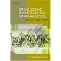 Crime Scene Investigation, Criminalistics, and The Law (West Legal Studies) (West Legal Studies)