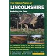 The Hidden Places of Lincolnshire & Nottinghamshire by David Gerrad 