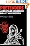 Pretenders and Popular Monarchism in Early Modern Russia: The False Tsars of the Time and Troubles