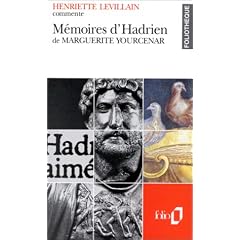M�moires d'Hadrien de Marguerite Yourcenar