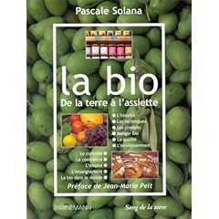 La bio : De la terre � l'assiette