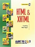 HTML and XHTML: Creating Web Pages (Against the Clock)