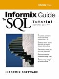Informix Guide to SQL