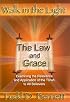 The Law and Grace