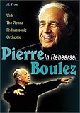 Pierre Boulez - In Rehearsal (Berg Three Pieces for Orchestra / Boulez Notations I-IV)