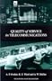 Quality of Service in Telecommunications (Iee Telecommunications Series 39)