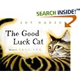 The Good Luck Cat by  Joy Harjo and Paul Lee