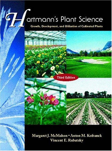 Hartmann's Plant Science: Growth, Development, and Utilization of Cultivated Plants (3rd Edition) under Physiology in The Books Store