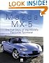Mazda MX-5 and Eunos Roadster: The World's Favorite Sportscar