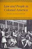 Law and People in Colonial America