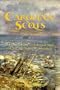 Carolina Scots, An Historical and Genealogical Study of Over  100 Years of Emigration