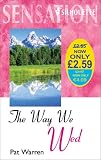 The Way We Wed (Sensation)