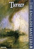 The English Masters - Turner