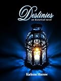 Destinies