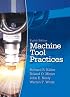 Machine Tool Practices (8th Edition)