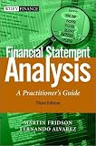 Review John Wiley & Sons  / Financial Statement Analysis: A Practitioner's Guide (Wiley Finance Series)