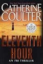 Eleventh Hour (Random House Large Print (Paper))