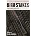 High Stakes: How I Blew 14 Million Pounds