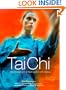 Tai Chi:Chinese Art Of Healing And Self Defense