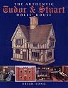 The Authentic Tudor and Stuart Dolls' House