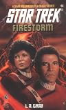 Firestorm (Star Trek, Book 68) L.A. Graf