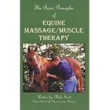 the basic principles of equine massagemuscle therapy