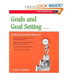 Crisp: Goals and Goal Setting, Third Edition: Achieving Measured Objectives (Fifty-Minute Series,)