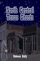 North Central Texas Ghosts