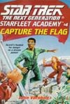 Capture the Flag: A NOVEL (Star Trek the Next Generation)