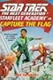 Capture the Flag: A NOVEL (Star Trek Next Generation: Starfleet Academy)
