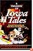 A Treasury Of Iowa Tales Unusual, Interesting, And Little-known Stories Of Iowa