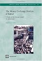 The Money Exchange Dealers of Kabul: A Study of the Hawala System in Afghanistan (World Bank Working Papers)