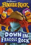 Fraggle Rock - Down in Fraggle Rock