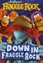 Fraggle Rock - Down in Fraggle Rock