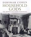 Household Gods: A History of the British and Their Possessions